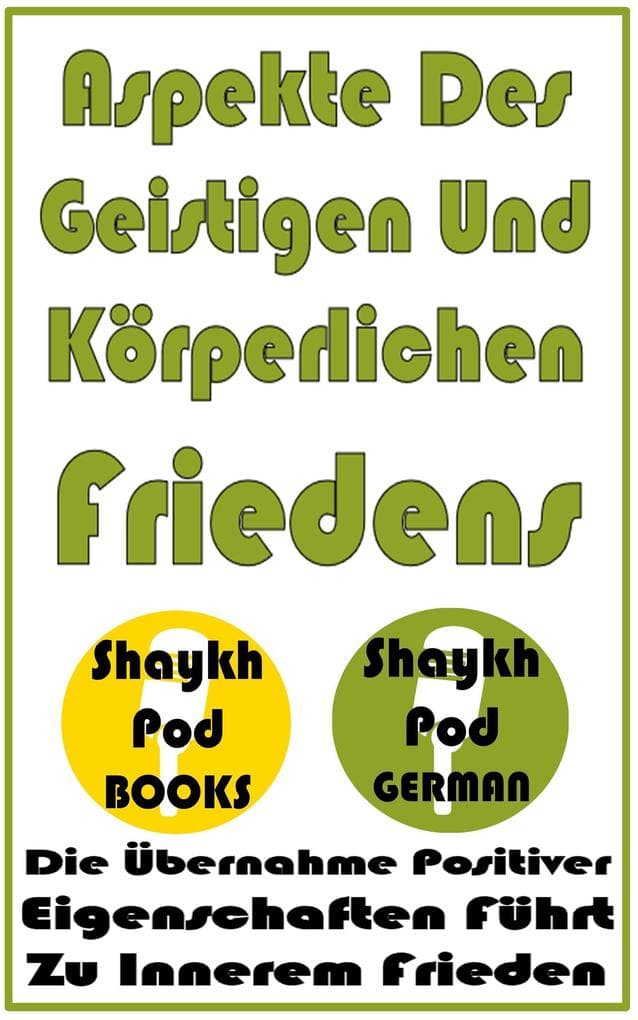 Aspekte Des Geistigen Und Körperlichen Friedens