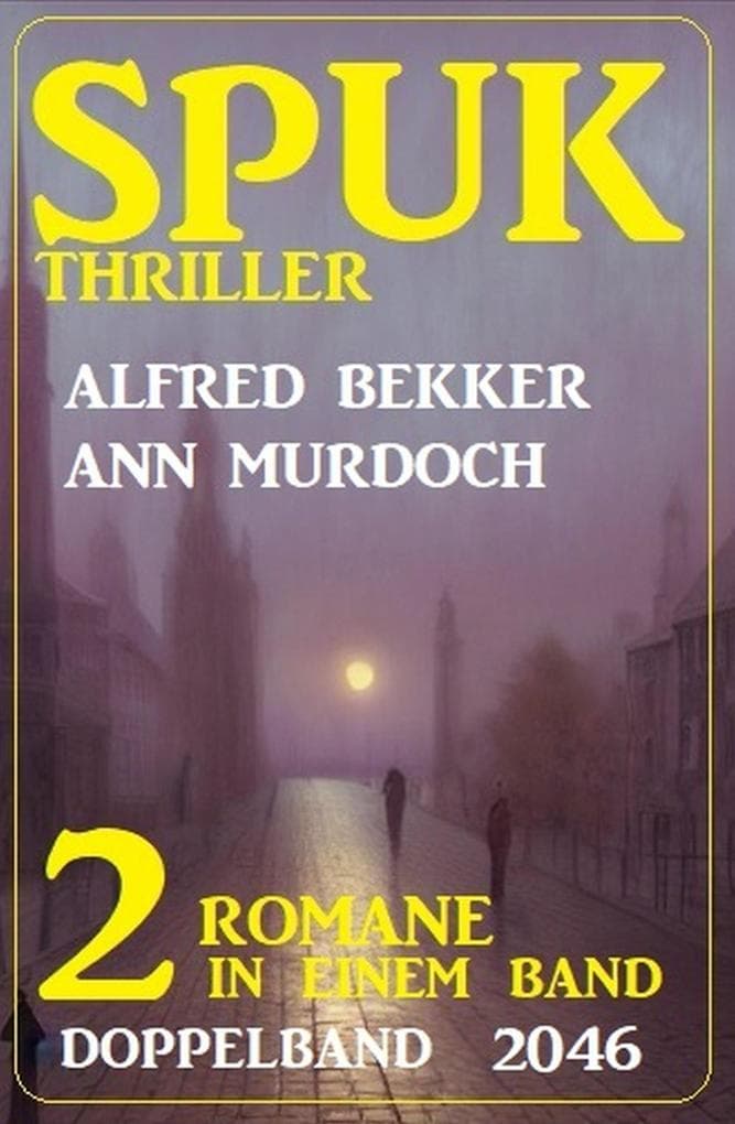 Spuk Thriller Doppelband 2046