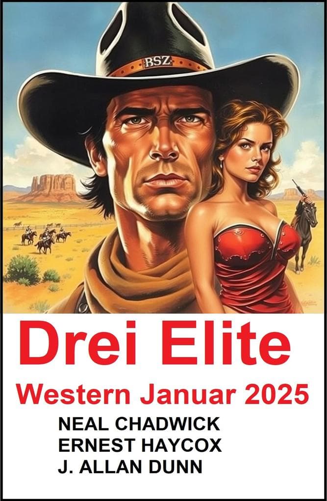 Drei Elite Western Januar 2025