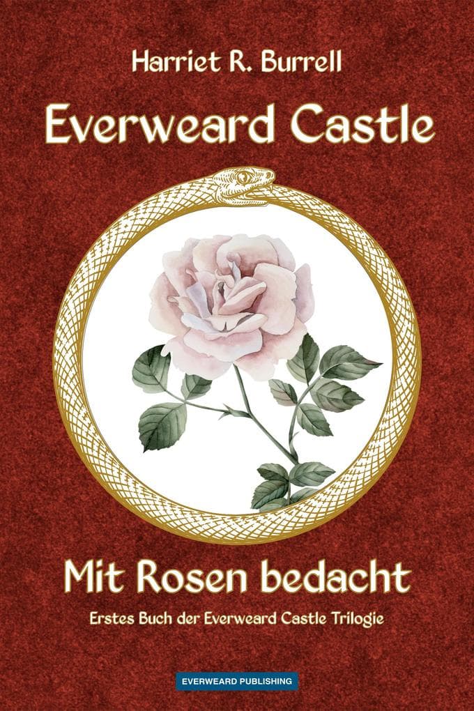 Everweard Castle - Mit Rosen bedacht