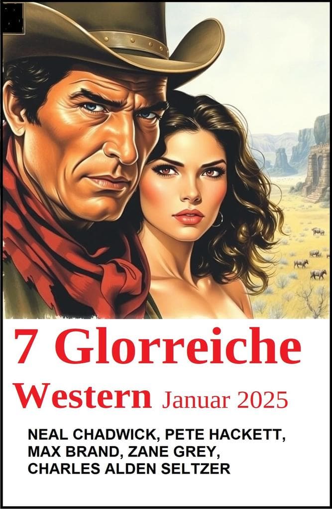 7 Glorreiche Western Januar 2025