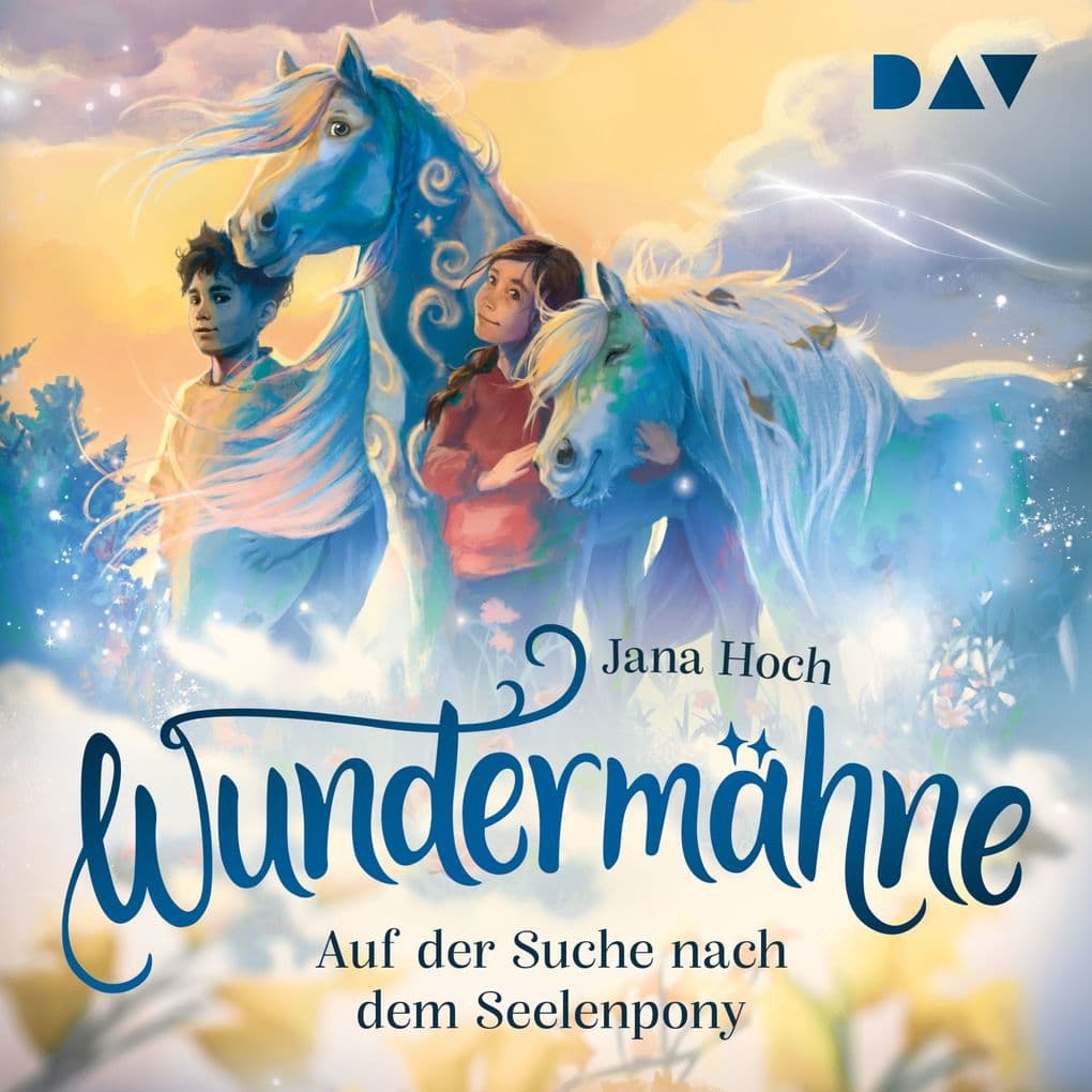 Wundermähne Teil 2: Auf der Suche nach dem Seelenpony