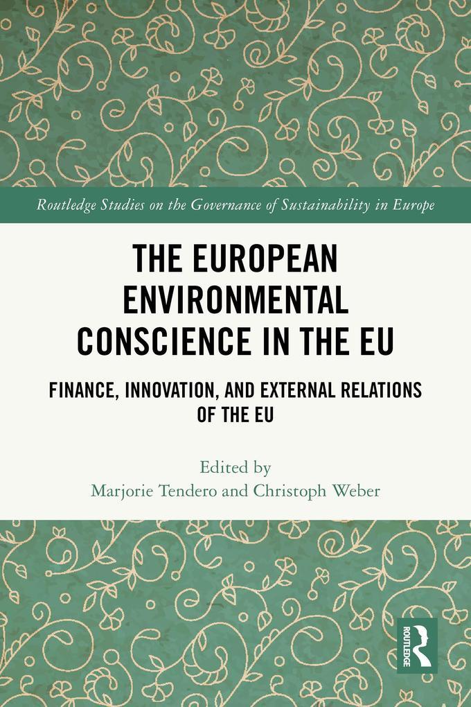 The European Environmental Conscience in the EU