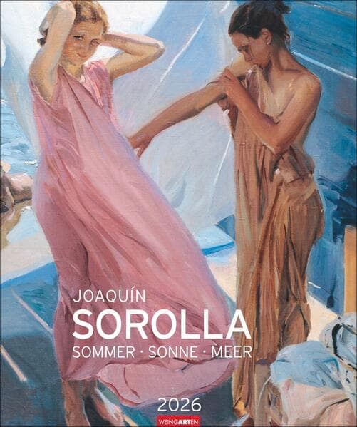 Joaquín Sorolla Edition Kalender 2026 - Sommer · Sonne · Meer