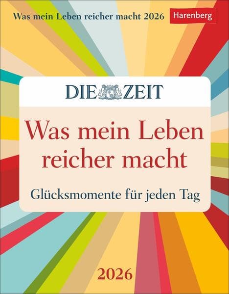 Was mein Leben reicher macht Tagesabreißkalender 2026 - Glücksmomente für jeden Tag