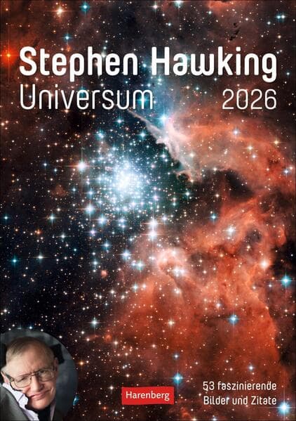 Stephen Hawking - Universum Wochenplaner 2026 - 53 faszinierende Bilder und Zitate