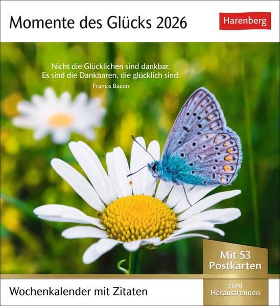 Momente des Glücks Postkartenkalender 2026 - Wochenkalender mit Zitaten, mit 53 Postkarten