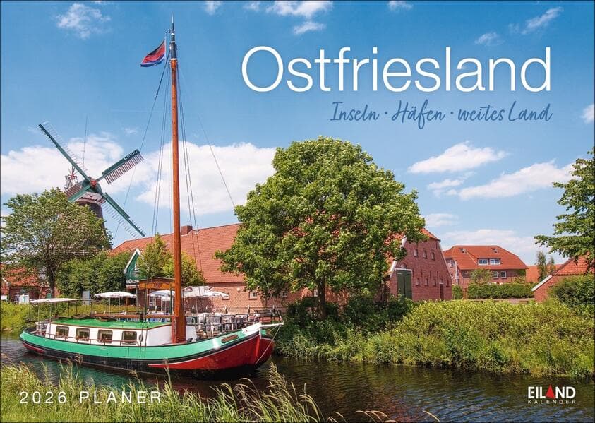 Ostfriesland Kalender 2026 - Inseln · Häfen · weites Land