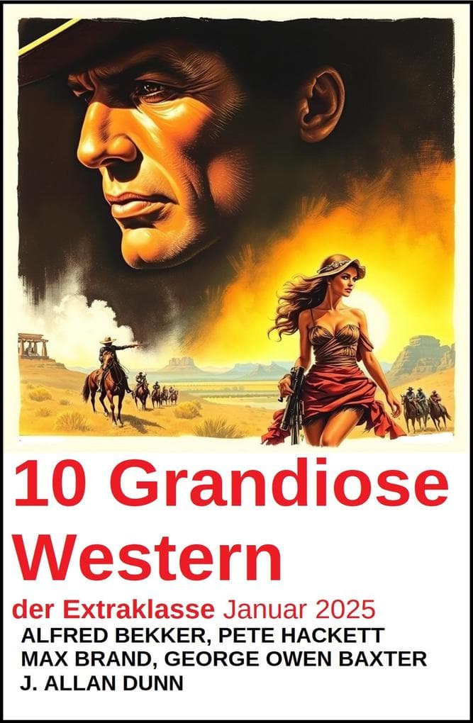 10 Grandiose Western der Extraklasse Januar 2025