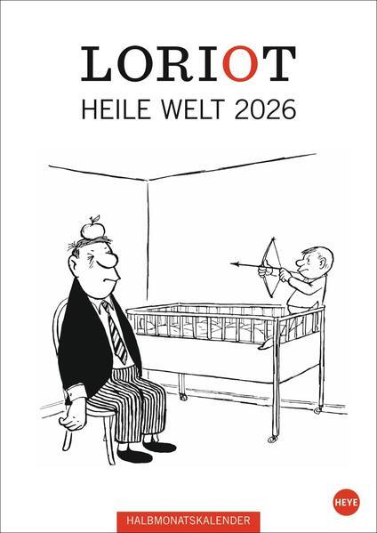 Loriot Heile Welt Halbmonatskalender 2026