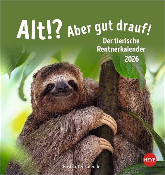 Alt! Aber gut drauf Postkartenkalender 2026 - Der tierische Rentnerkalender