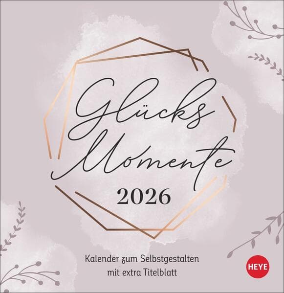 Kreativkalender zum Aufstellen Glücksmomente 2026