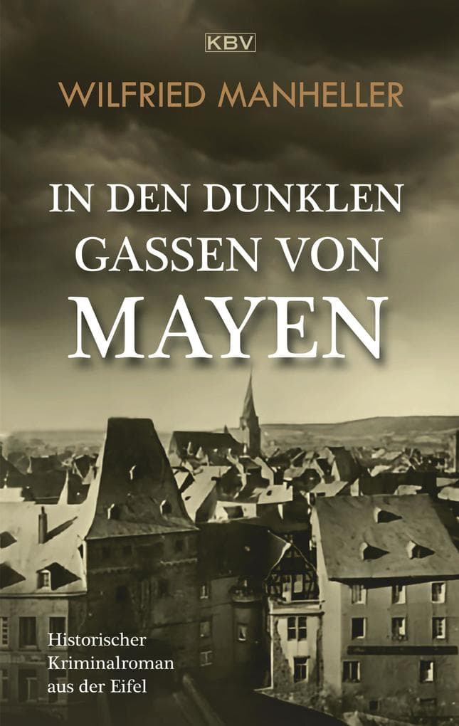 In den dunklen Gassen von Mayen