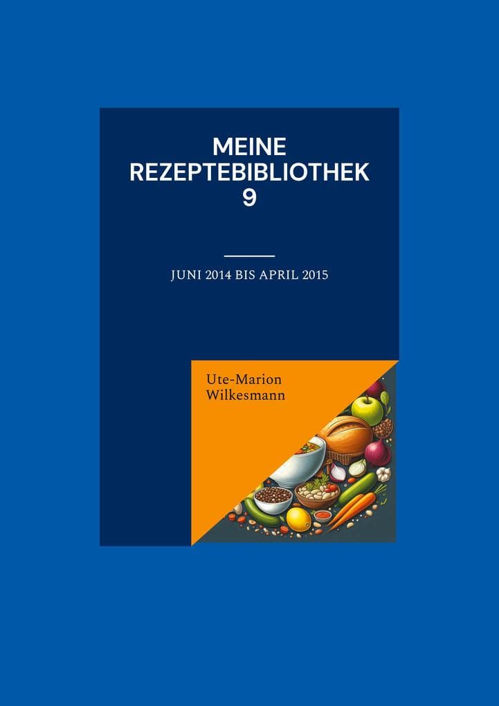 Meine Rezeptebibliothek 9