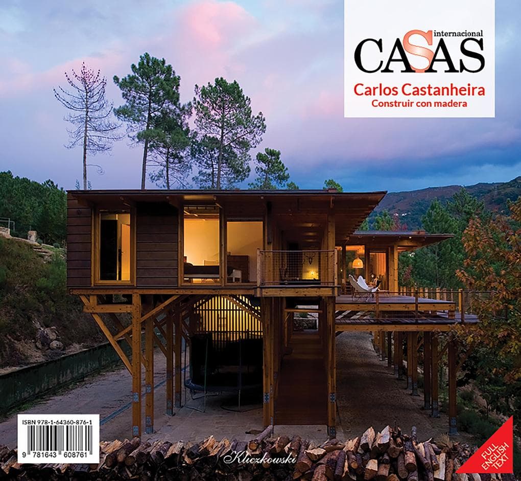 CASAS INTERNACIONAL 194, Carlos Castanheira, Construir con madera