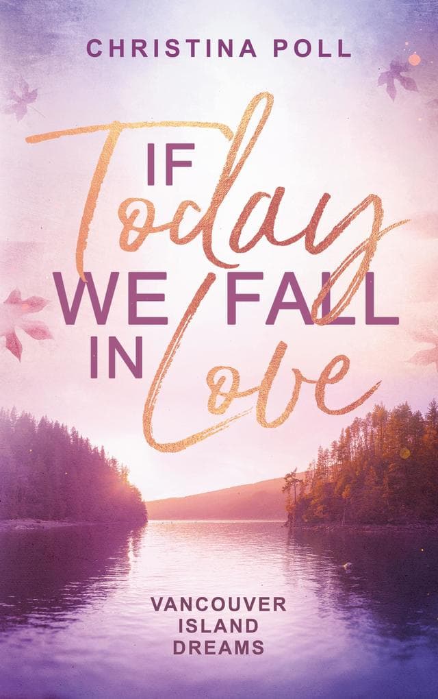 If Today We Fall In Love