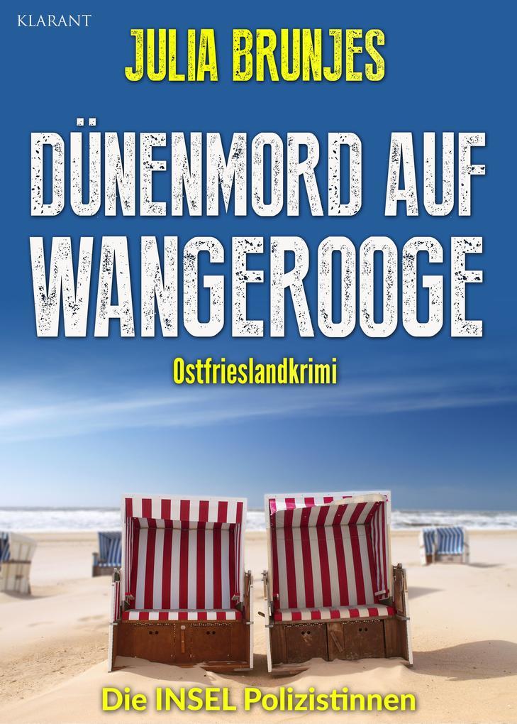 Dünenmord auf Wangerooge. Ostfrieslandkrimi