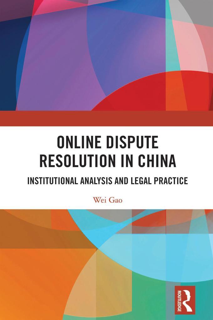 Online Dispute Resolution in China