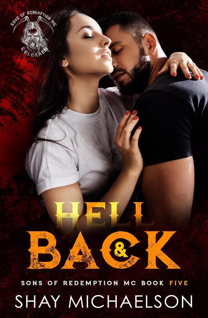 Hell & Back (Sons of Redemption MC, #5)