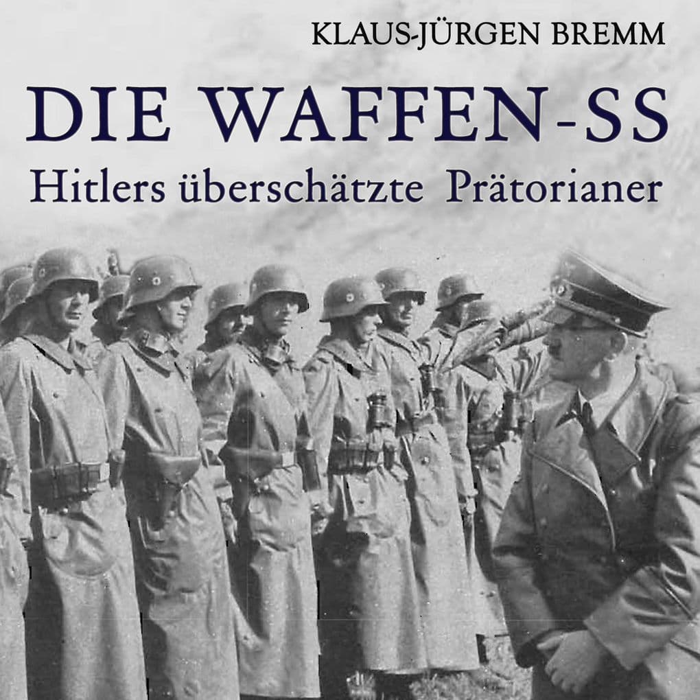 Die Waffen-SS