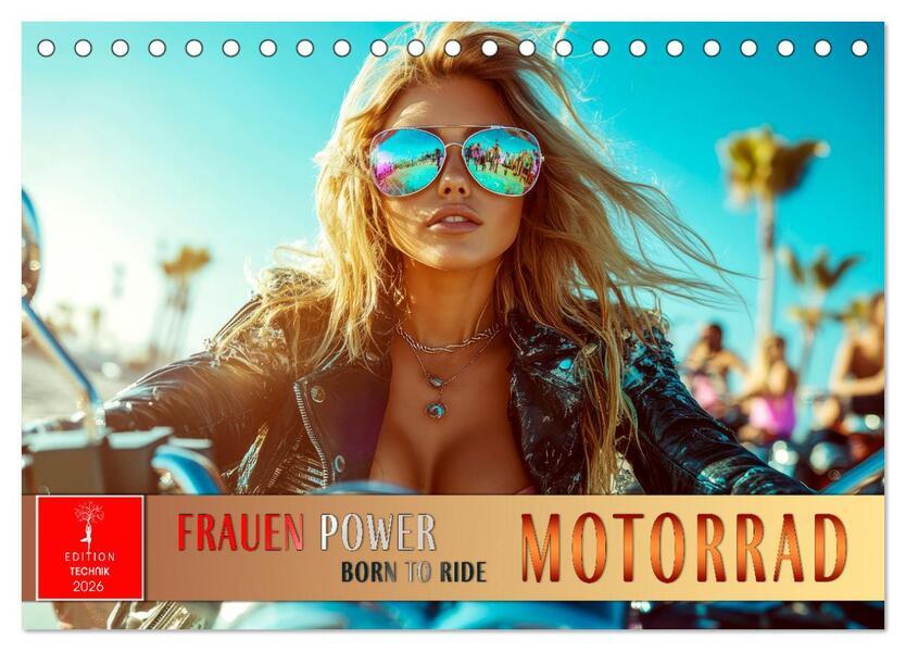 Frauen Power Motorrad (Tischkalender 2026 DIN A5 quer), CALVENDO Monatskalender