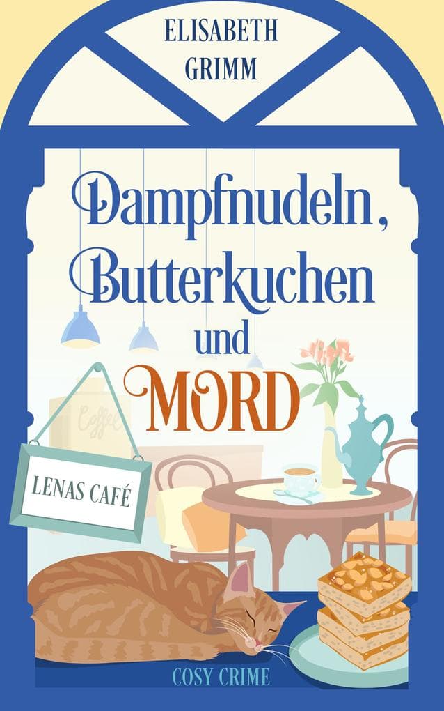 Dampfnudeln, Butterkuchen und Mord