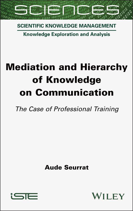 Mediation and Hierarchy of Knowledge on Communication