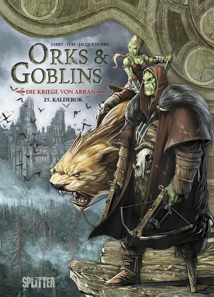 Orks & Goblins. Band 25 - Die Kriege von Arran