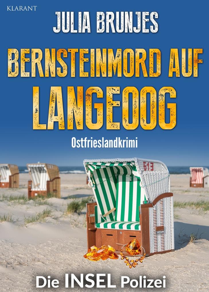 Bernsteinmord auf Langeoog. Ostfrieslandkrimi