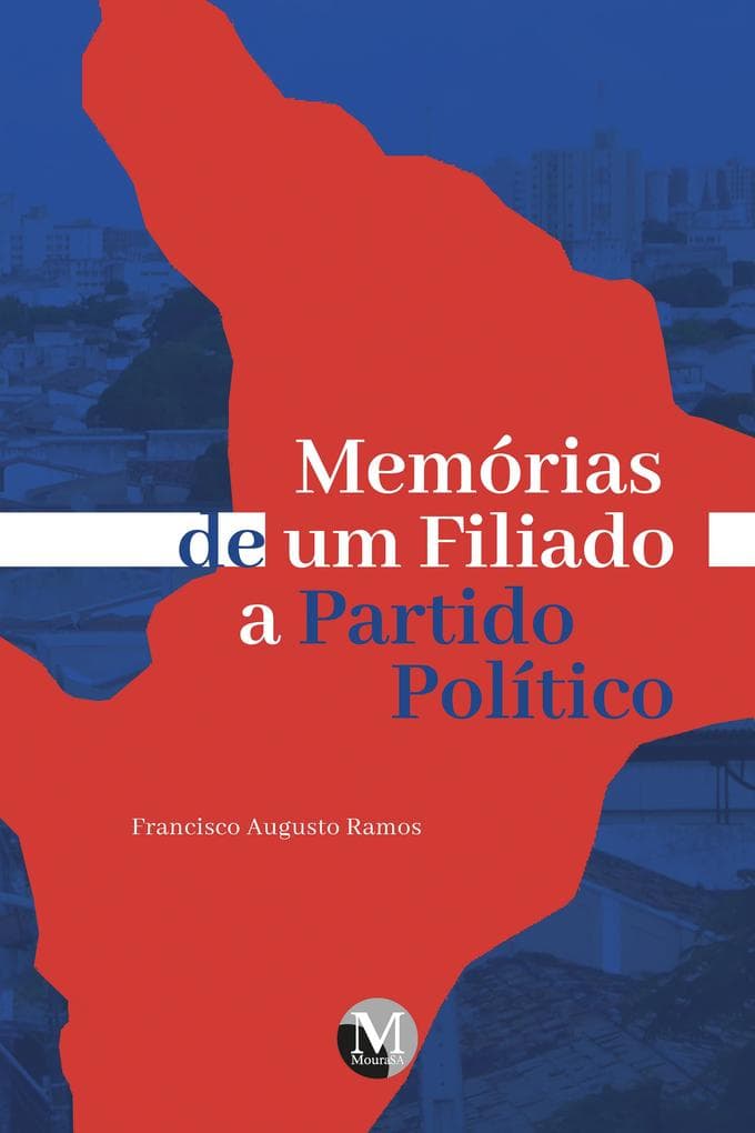 Memórias de um filiado a partido político