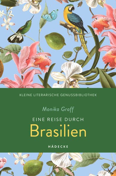 Eine Reise durch Brasilien