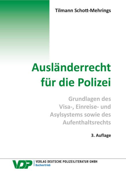 Ausländerrecht für die Polizei