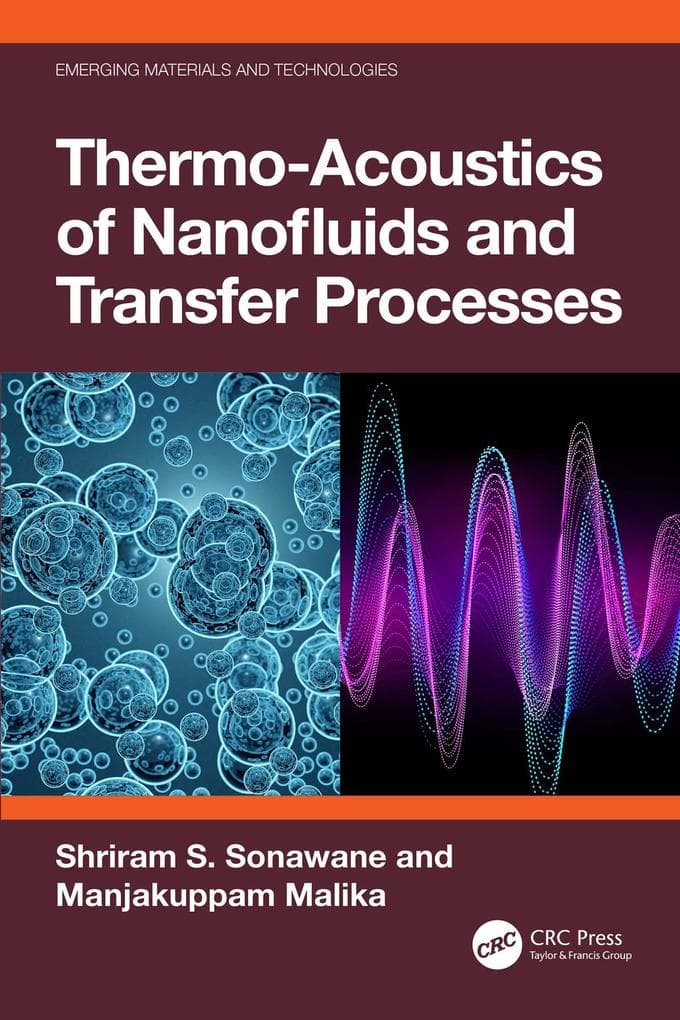 Thermo-Acoustics of Nanofluids and Transfer Processes