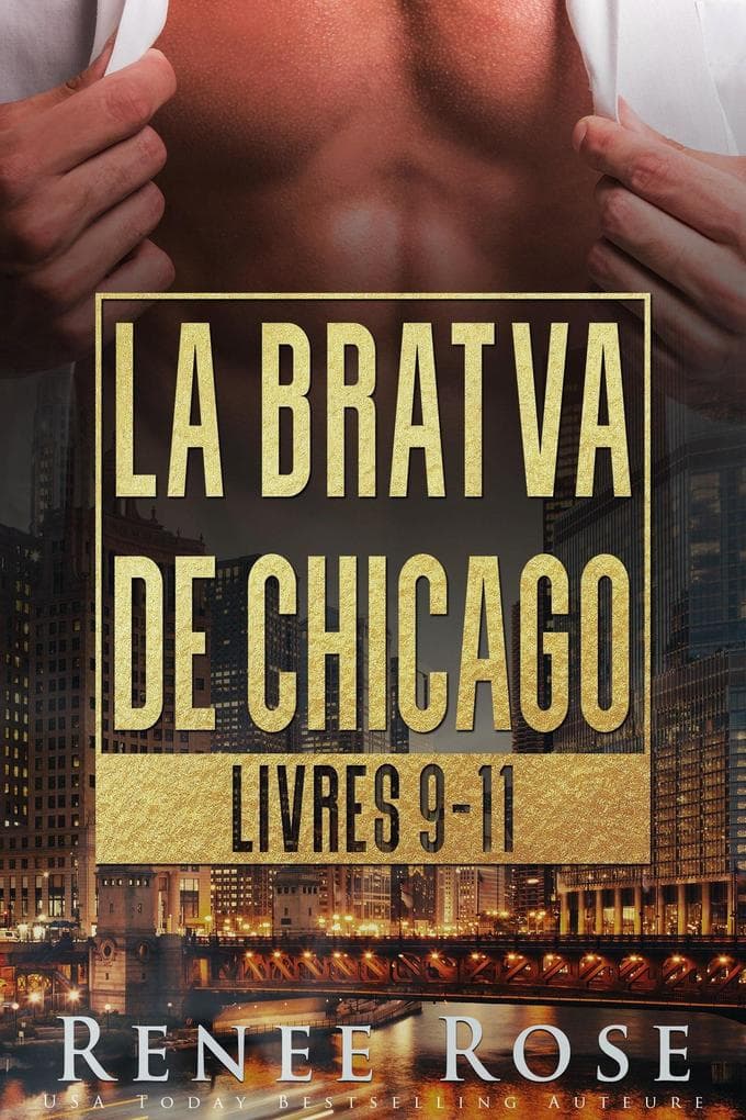 La Bratva de Chicago: Livres 9-11