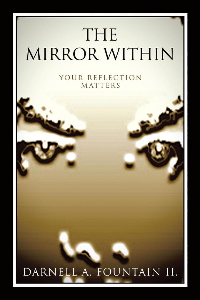 The Mirror Within