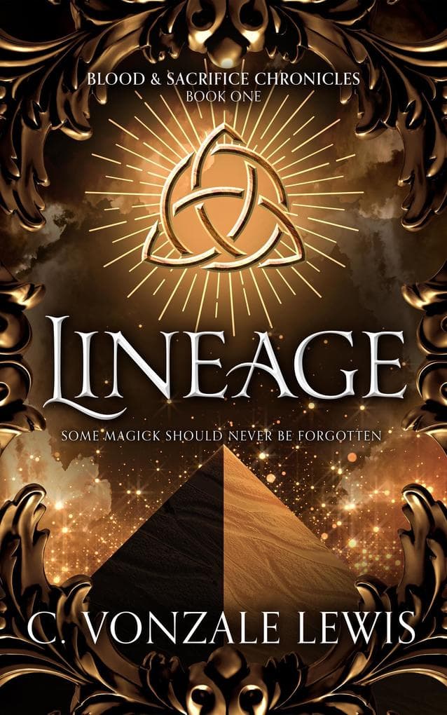 Lineage (Blood & Sacrifice Chronicles, #1)