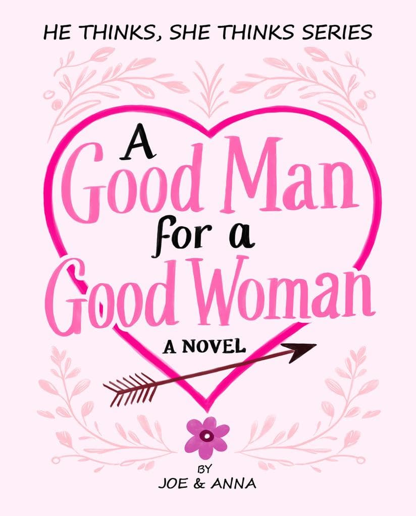 A Good Man for a Good Woman