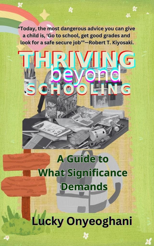 Thriving Beyond Schooling