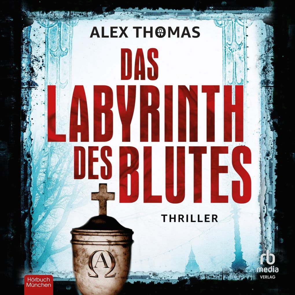 Das Labyrinth des Blutes