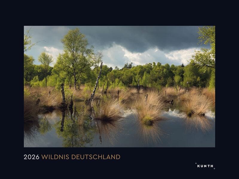 Wildnis Deutschland - KUNTH Wandkalender 2026