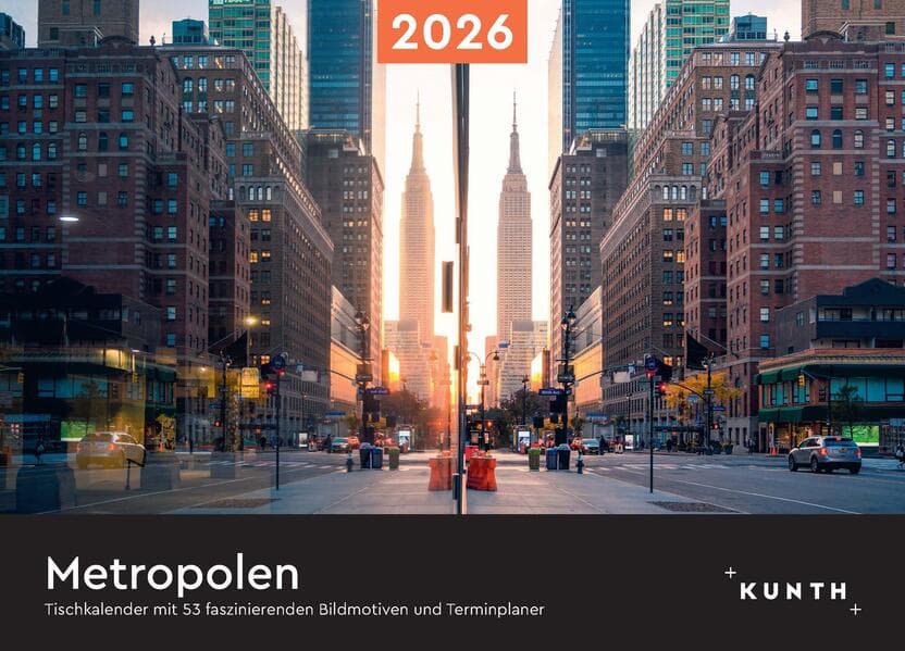 Metropolen - KUNTH Tischkalender 2026