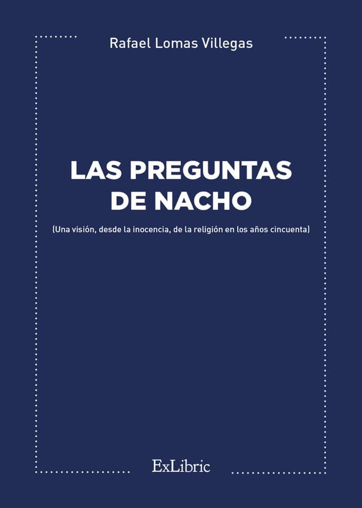 Las preguntas de Nacho