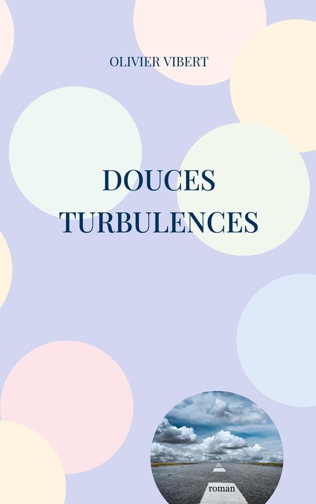 Douces turbulences