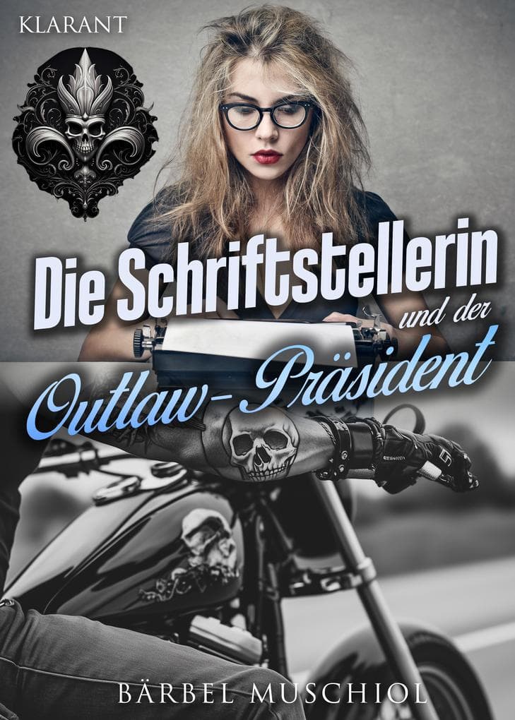 Die Schriftstellerin und der Outlaw-Präsident