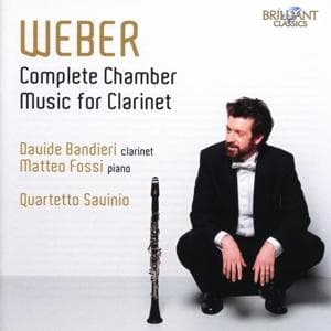 Weber:Complete Chamber Music For Clarinet