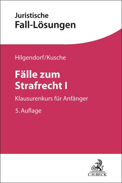 Fälle zum Strafrecht I