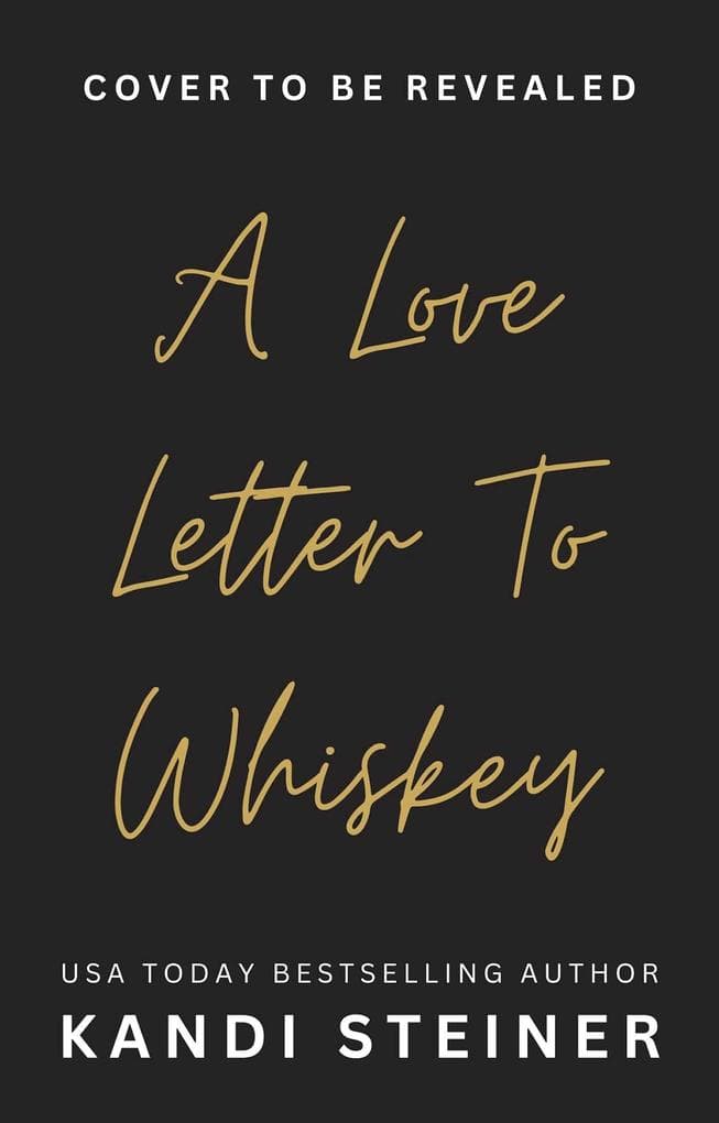 A Love Letter to Whiskey