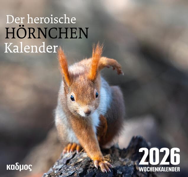 Der heroische Hörnchenkalender (2026)