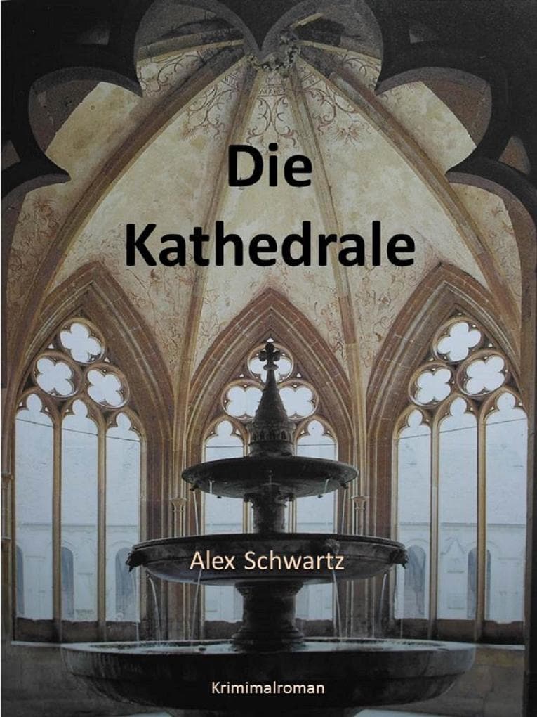 Die Kathedrale