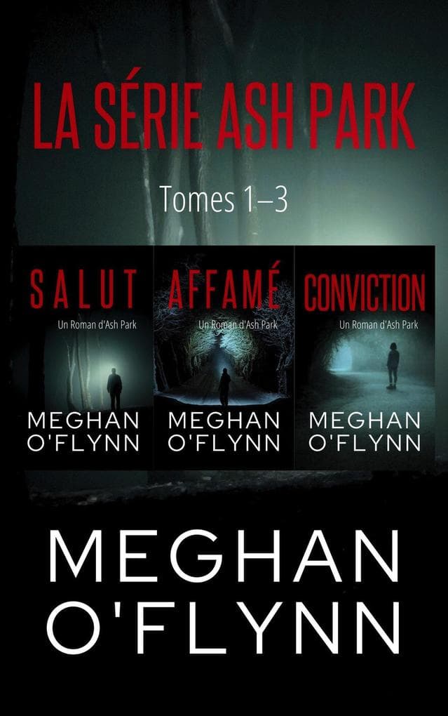 La Série Ash Park : Tomes 1-3 (Ash Park (French))